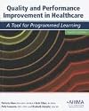 Quality and Performance Improvement in Healthcare