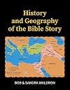 History and Geography of the Bible Story