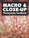 Macro & Close-up Photography Handbook