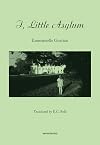 I, Little Asylum (Semiotext(e) / Native Agents)