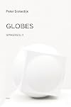 Globes: Spheres Volume II: Macrospherology