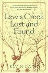 Lewis Creek Lost and Found (Middlebury Bicentennial Series in Environmental Studies)