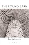 The Round Barn (Hardscrabble Books)