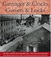 Carriages and Clocks, Corsets and Locks: The Rise and Fall of an Industrial City - New Haven, Connecticut