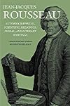 Autobiographical, Scientific, Religious, Moral, and Literary Writings