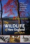 The Wildlife of New England: A Viewer's Guide