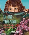 In One Tidepool: Crabs, Snails, and Salty Tails