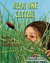 Near One Cattail: Turtles, Logs And Leaping Frogs