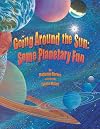 Going Around The Sun: Some Planetary Fun