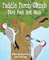 Paddle Perch Climb: Bird Feet are Neat