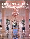 Hospitality and Restaurant Design No. 2