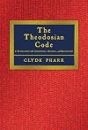 The Theodosian Code and Novels and the Sirmondian Constitutions