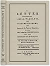 A Letter Concerning Libels, Warrants, The Seizure of Papers, and Sureties for the Peace of Behaviour; with a View to some late Proceedings, and the Defence ... The Third Edition Enlarged and Improved.