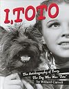 I, Toto: The Autobiography of Terry, the Dog who was Toto