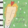 Thank You for Planting Knowledge (Gestures of Kindness)