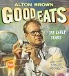Good Eats: The Early Years