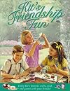 Kit's Friendship Fun