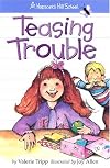 Teasing Trouble (Hopscotch Hill School)