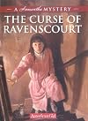 The Curse of Ravenscourt: A Samantha Mystery