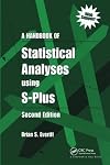 A Handbook of Statistical Analyses using S-Plus
