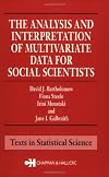 The Analysis and Interpretation of Multivariate Data for Social Scientists