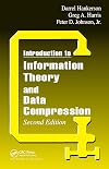 Introduction to Information Theory and Data Compression, Second Edition (Discrete Mathematics and Its Applications)