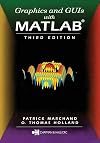 Graphics and GUIs with MATLAB, Third Edition (Graphics & GUIs with MATLAB)