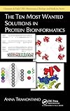 The Ten Most Wanted Solutions in Protein Bioinformatics