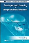 Semisupervised Learning for Computational Linguistics