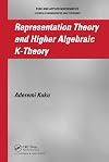 Representation Theory and Higher Algebraic K-Theory
