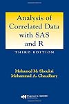 Analysis of Correlated Data with SAS and R
