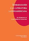 Introducción a la literatura Latinoamericana (Spanish Edition)