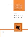 Exercitia Latina I: Exercises for Familia Romana (Lingua Latina) (Latin Edition)