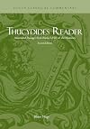 Thucydides Reader: Annotated Passages from Books I-VIII of the Histories (Focus Classical Commentary)