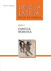 Lingua Latina per se Illustrata, Pars 1: Familia Romana