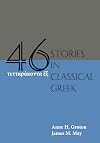 Forty-Six Stories in Classical Greek