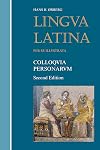 Lingua Latina per Se Illustrata: Colloquia Personarum