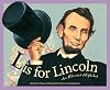 L is for Lincoln: An Illinois Alphabet