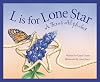 L is for Lone Star: A Texas Alphabet