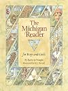 The Michigan Reader: for Boys and Girls