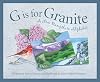 G is for Granite: A New Hampshire Alphabet