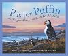 P is for Puffin: A Newfoundland and Labrador Alphabet