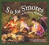S is for S'mores: A Camping Alphabet