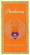 Awakening: A Sufi Experience