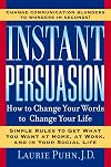 Instant Persuasion
