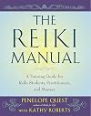The Reiki Manual: A Training Guide for Reiki Students, Practitioners, and Masters