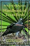 The TOS Handbook of Texas Birds [1st edition]