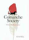 Comanche Society: Before the Reservation