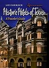 Historic Hotels of Texas: A Traveler's Guide (Txam Travel Guides)