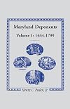 Maryland Deponents, 1634-1799